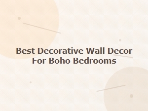 Best Boho Bedroom Wall Decor Ideas